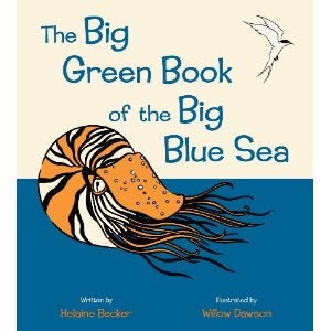 The Big Green Book of the Big Blue Sea