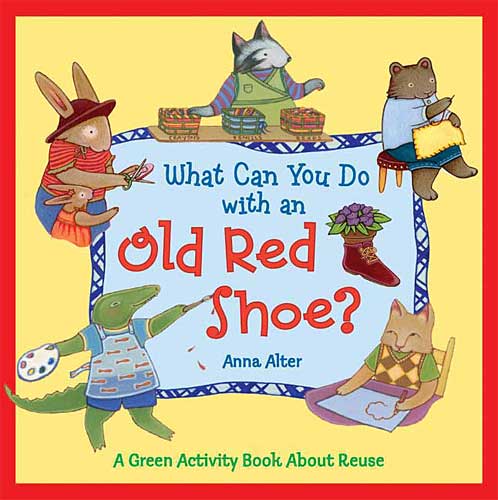 What Can You Do with an Old Red Shoe?